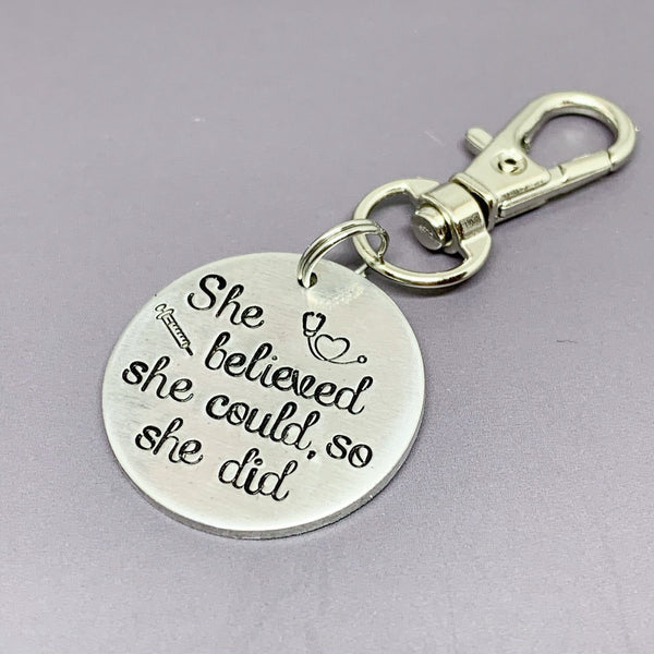 She believed she could so she did,  Nurse Keychain